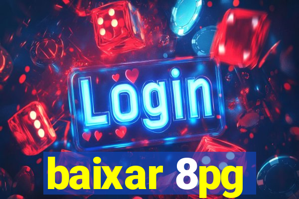 baixar 8pg